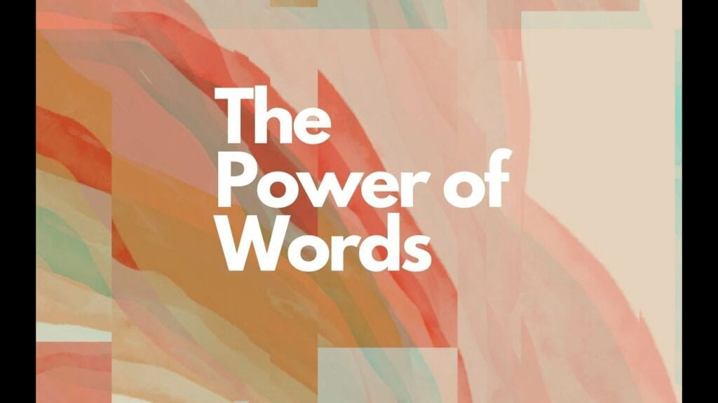 power of words