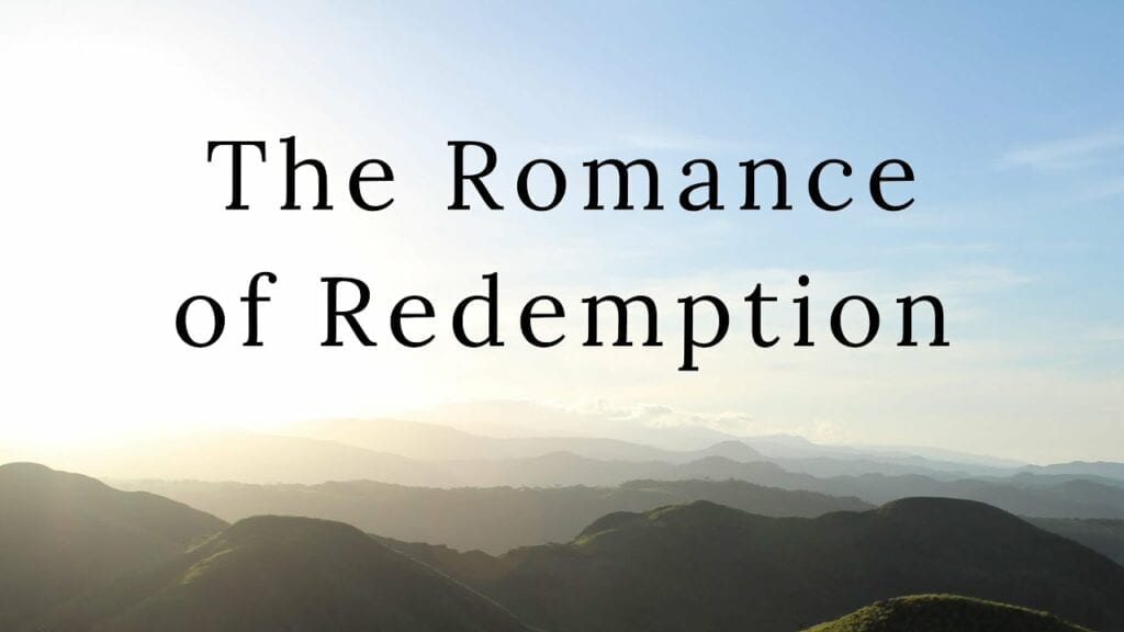 romance of redemption part 1