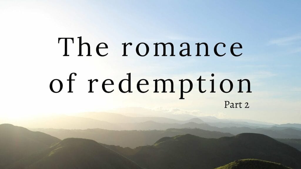 romance of redemption part 2