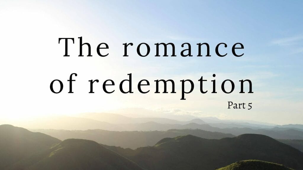 romance of redemption part 5